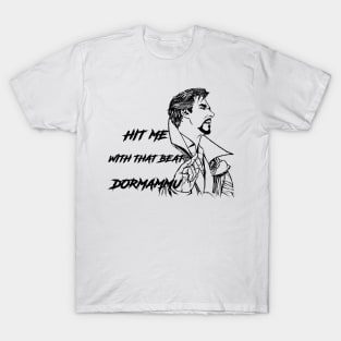 Hit me T-Shirt